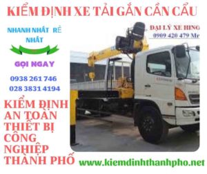 Hình ảnh kiểm định xe tải gắn cần cẩu