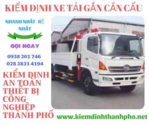 Hình ảnh kiểm định xe tải gắn cần cẩu