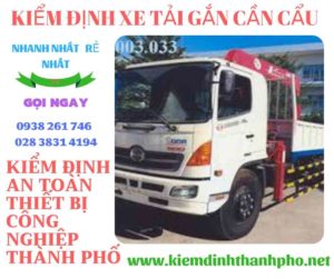 Hình ảnh kiểm định xe tải gắn cần cẩu