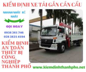 Hình ảnh kiểm định xe tải gắn cần cẩu