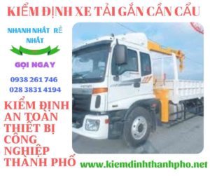 Hình ảnh kiểm định xe tải gắn cần cẩu