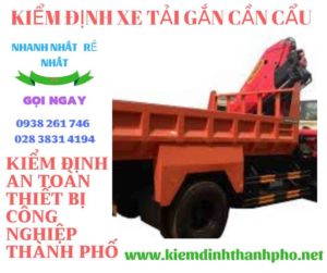 Hình ảnh kiểm định xe tải gắn cần cẩu