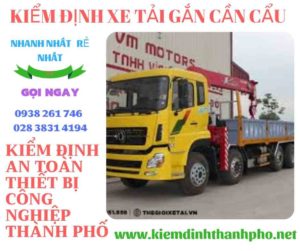 Hình ảnh kiểm định xe tải gắn cần cẩu