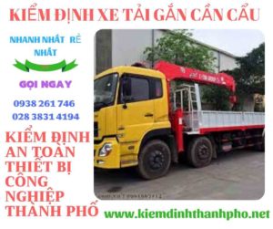 Hình ảnh kiểm định xe tải gắn cần cẩu