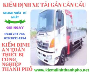 Hình ảnh kiểm định xe tải gắn cần cẩu