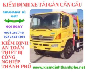 Hình ảnh kiểm định xe tải gắn cần cẩu