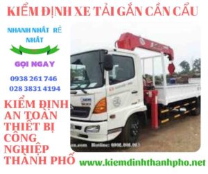 Hình ảnh kiểm định xe tải gắn cần cẩu