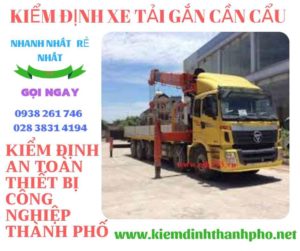 Hình ảnh kiểm định xe tải gắn cần cẩu