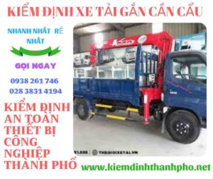 Hình ảnh kiểm định xe tải gắn cần cẩu