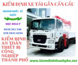 Hình ảnh kiểm định xe tải gắn cần cẩu