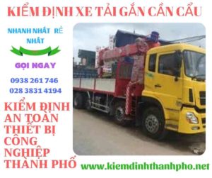 Hình ảnh kiểm định xe tải gắn cần cẩu