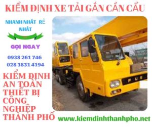 Hình ảnh kiểm định xe tải gắn cần cẩu