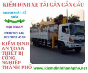 Hình ảnh kiểm định xe tải gắn cần cẩu