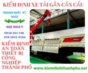 Hình ảnh kiểm định xe tải gắn cần cẩu