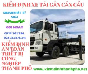 Hình ảnh kiểm định xe tải gắn cần cẩu