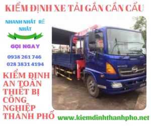 Hình ảnh kiểm định xe tải gắn cần cẩu