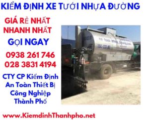 hình ảnh kiểm định xe tưới nhựa đường