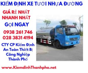 hình ảnh kiểm định xe tưới nhựa đường