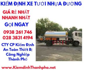 hình ảnh kiểm định xe tưới nhựa đường