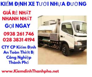 hình ảnh kiểm định xe tưới nhựa đường