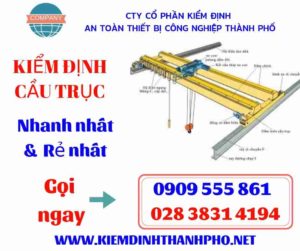 Hình ảnh kiểm định cầu trục