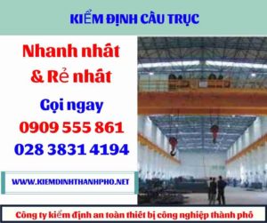 Hình ảnh kiểm định cầu trục