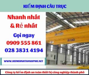 Hình ảnh kiểm định cầu trục