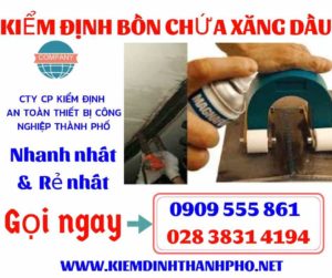 Hình ảnh kiểm định bồn chứa xăng dầu