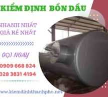 Hình ảnh kiểm định bồn dầu