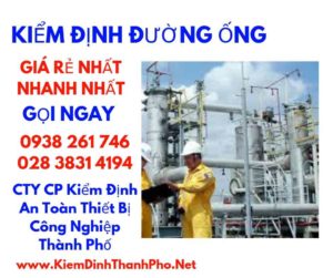 Tiến hành kiểm định đường ống