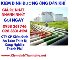 hình ảnh kiểm định đường ống dẫn khí