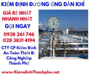 hình ảnh kiểm định đường ống dẫn khí