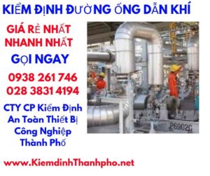 hình ảnh kiểm định đường ống dẫn khí