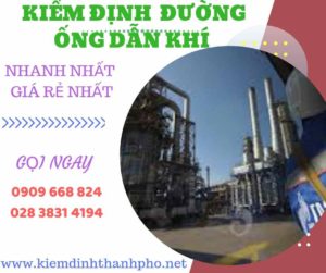 hình ảnh kiêm định đường ống dẫn khí