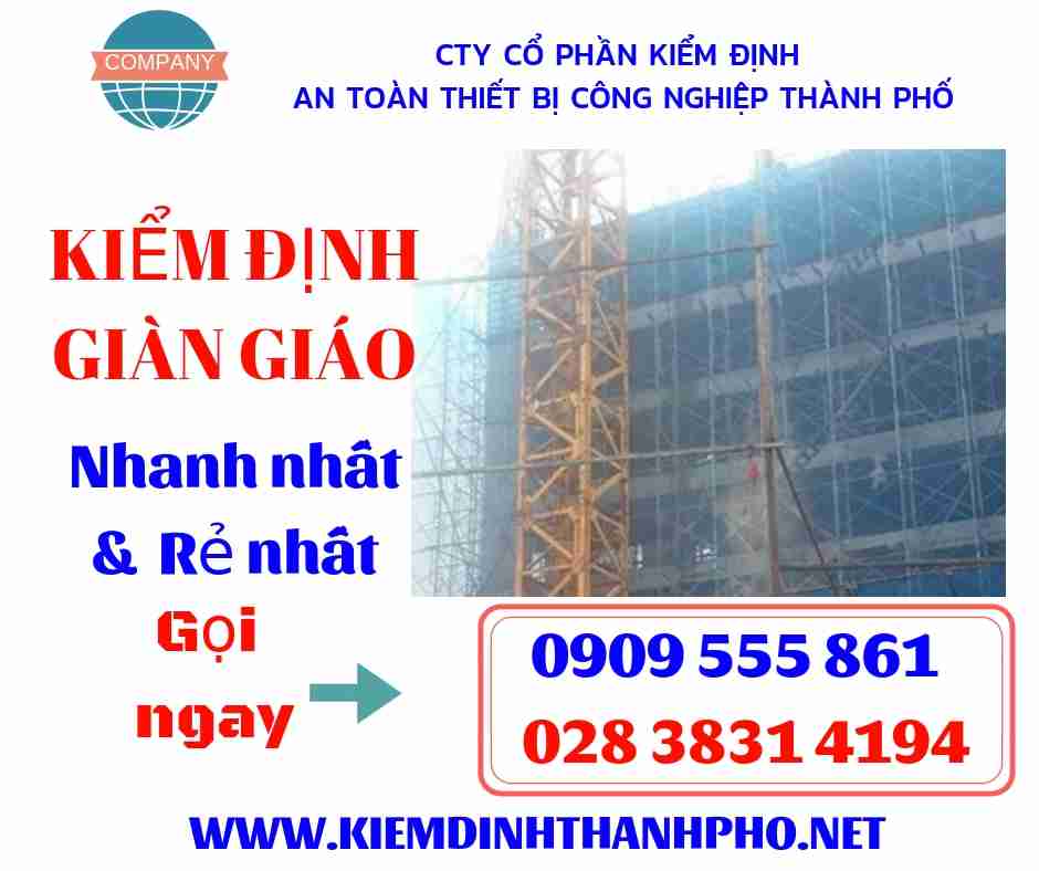 hình ảnh kiểm định giàn giáo