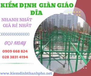 Hình ảnh kiểm định giàn giáo đĩa