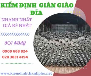 Hình ảnh kiểm định giàn giáo đĩa