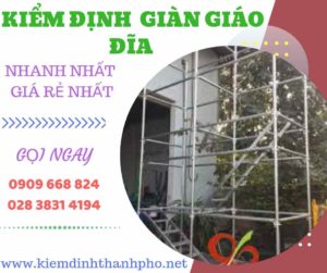 Hình ảnh kiểm định giàn giáo đĩa