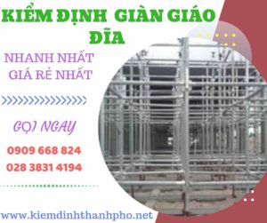 Hình ảnh kiểm định giàn giáo đĩa