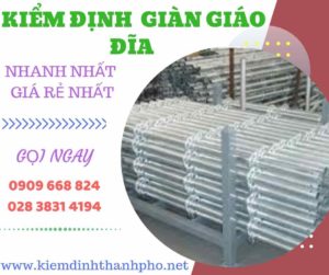 Hình ảnh kiểm định giàn giáo đĩa