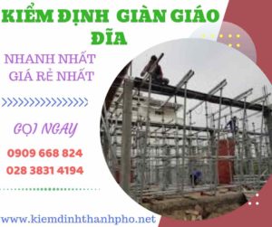 Hình ảnh kiểm định giàn giáo đĩa