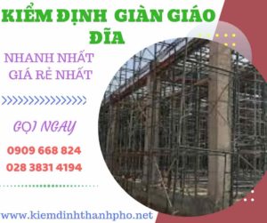 Hình ảnh kiểm định giàn giáo đĩa