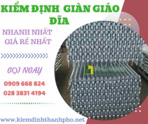 Hình ảnh kiểm định giàn giáo đĩa