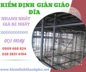 Hình ảnh kiểm định giàn giáo đĩa