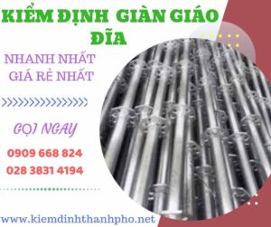 Hình ảnh kiểm định giàn giáo đĩa