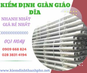 Hình ảnh kiểm định giàn giáo đĩa