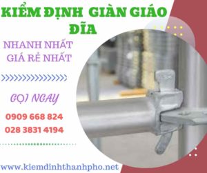 Hình ảnh kiểm định giàn giáo đĩa