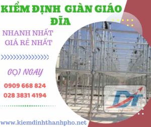 Hình ảnh kiểm định giàn giáo đĩa