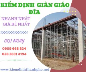 Hình ảnh kiểm định giàn giáo đĩa