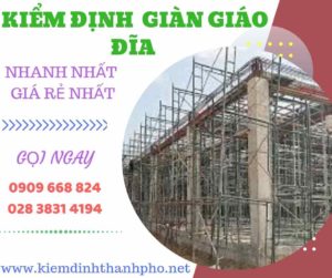 Hình ảnh kiểm định giàn giáo đĩa